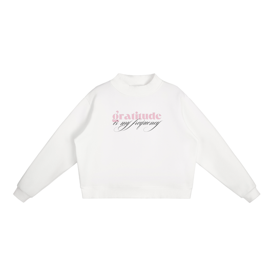 Gratitude Is My Frequency™ Mock-Neck Sweatshirt